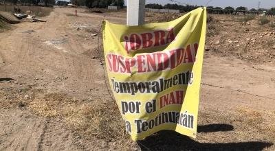 Clausura INAH trabajos de PEMEX en Teotihuacán por probables daños arqueológicos